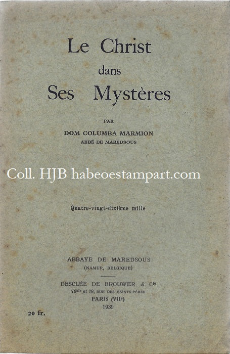 Dom Colomba Marmion Le Christ dans Ses Mystères 1939