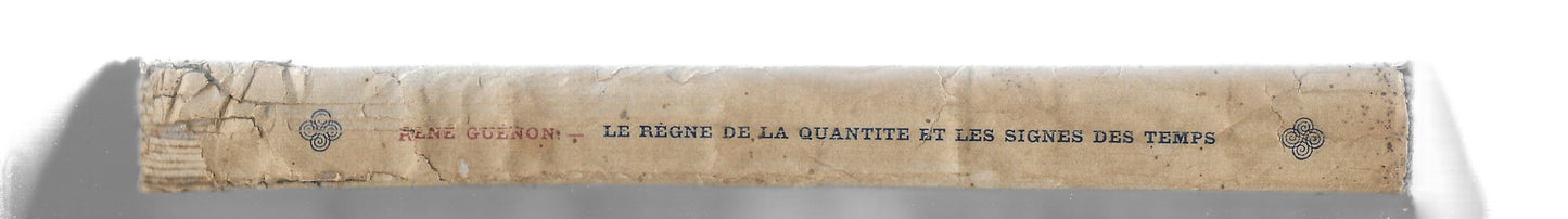 Guénon Le Règne de la Quantité et les Signes des Temps EO 1945