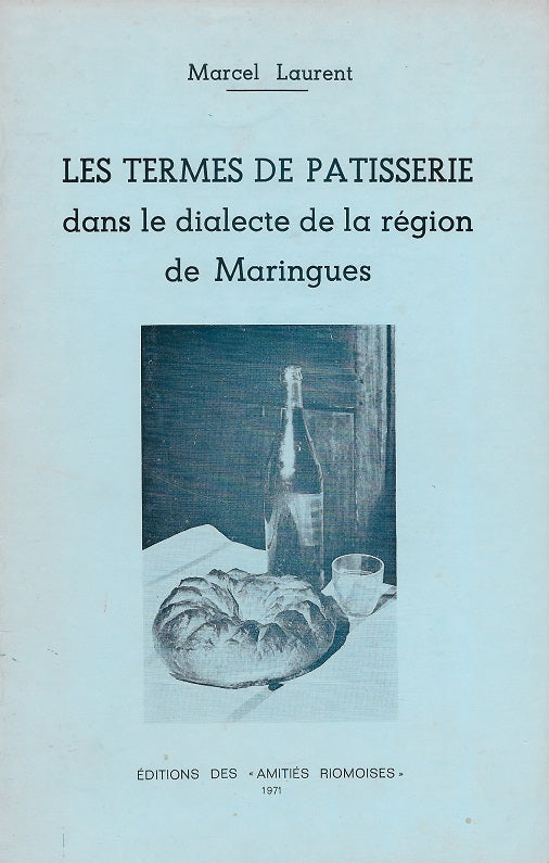 Laurent Termes de pâtisserie à Maringues AUVERGNE