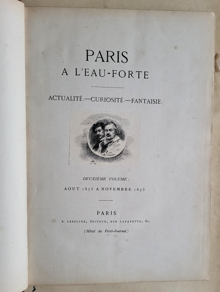 Lesclide PARIS à l'eau forte 2ème Volume 1873