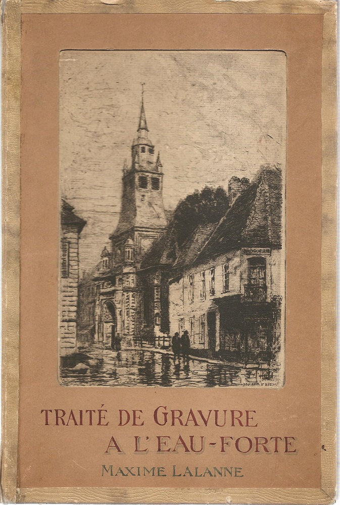Lalanne Traité de la Gravure à l’Eau-forte (1866)