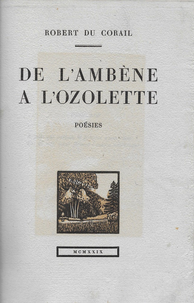 Martin [Corail] De l'Ambène à l'Ozolette (1929)