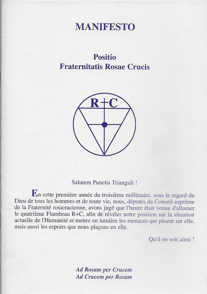 AMORC Manifesto Positio Fraternitatis Rosae Crucis 2001