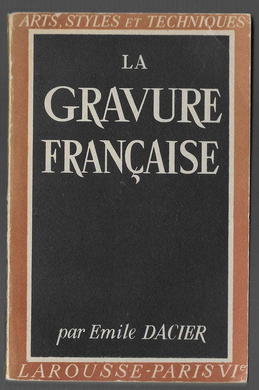 Dacier La Gravure Française 1944