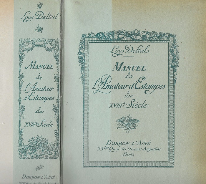 Delteil Manuel de l'amateur d'estampes du XVIIIème siècle 1910