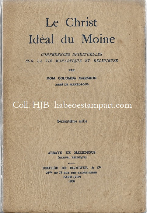 Dom Colomba Marmion Le Christ Idéal du Moine 1936