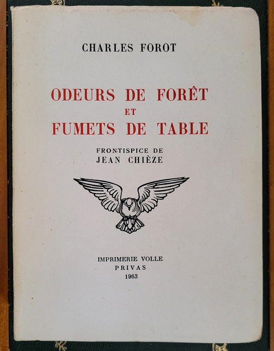 Forot Chièze Odeurs de forêt et fumets de table 1963