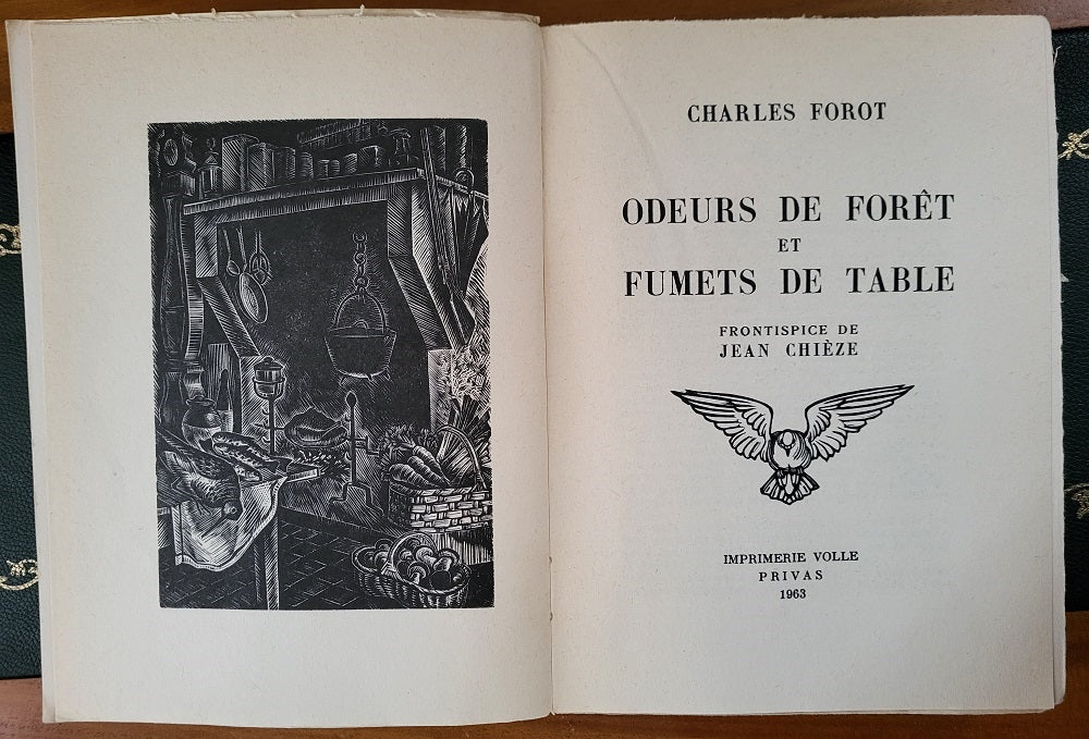 Forot Chièze Odeurs de forêt et fumets de table 1963
