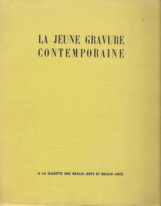 La Jeune Gravure Contemporaine 1938