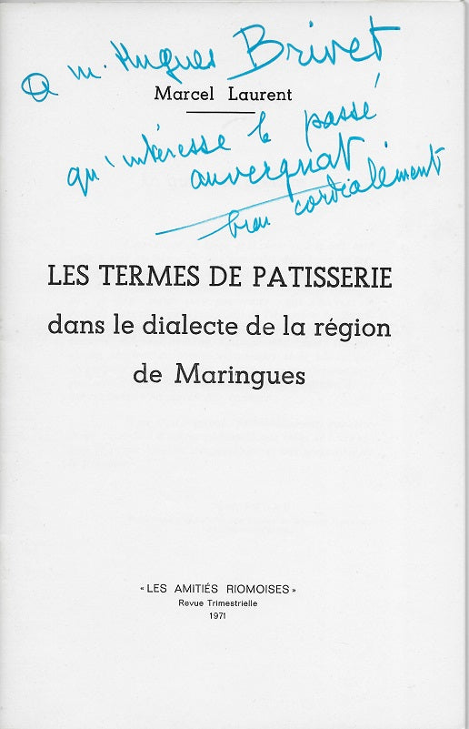 Laurent Termes de pâtisserie à Maringues AUVERGNE