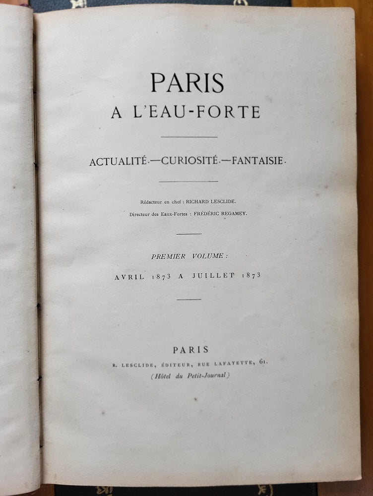 Lesclide PARIS à l'eau forte 1er Volume 1873