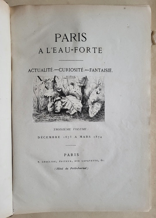 Lesclide PARIS à l'eau forte 3ème Volume 1873 - 1874