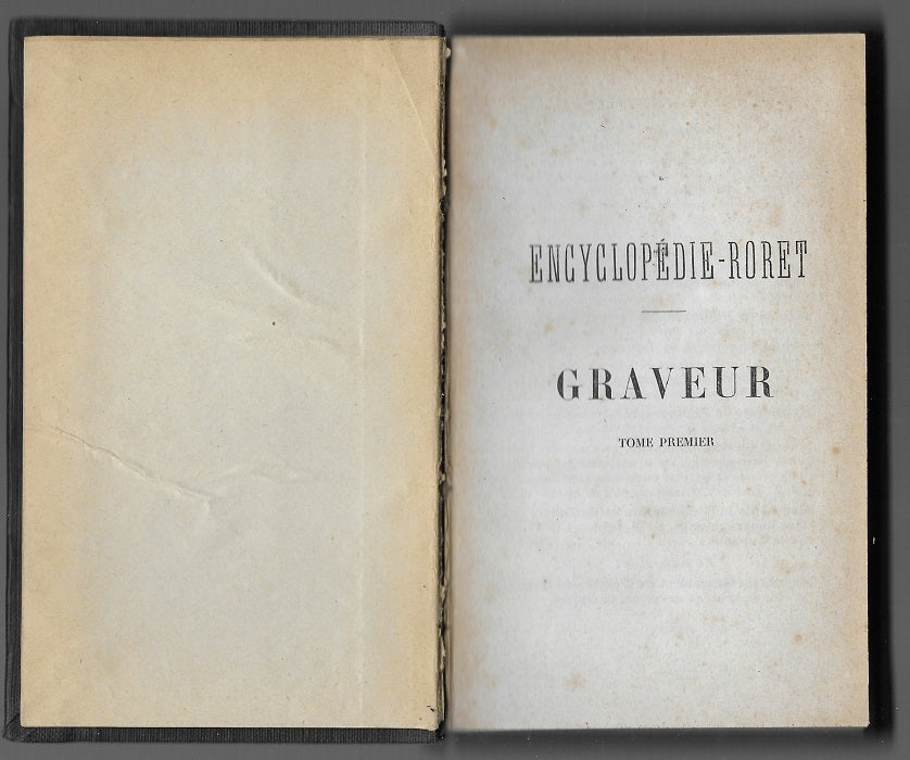 Encyclopédie Roret Graveur Tome I & II 1894