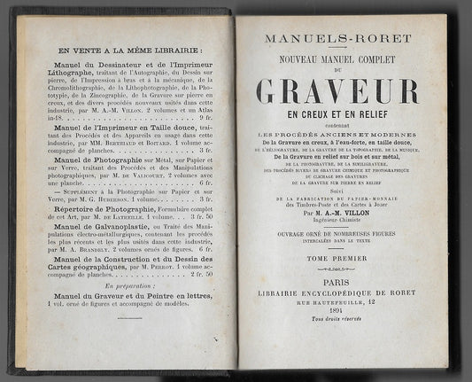 Encyclopédie Roret Graveur Tome I & II 1894