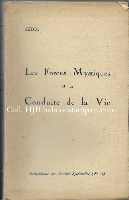 Sédir Le Loup Les Forces Mystiques et la Conduite de la Vie 1923 EO