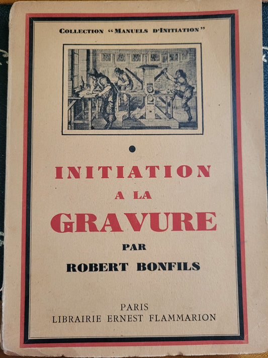 Bonfils Initiation à la gravure 1948