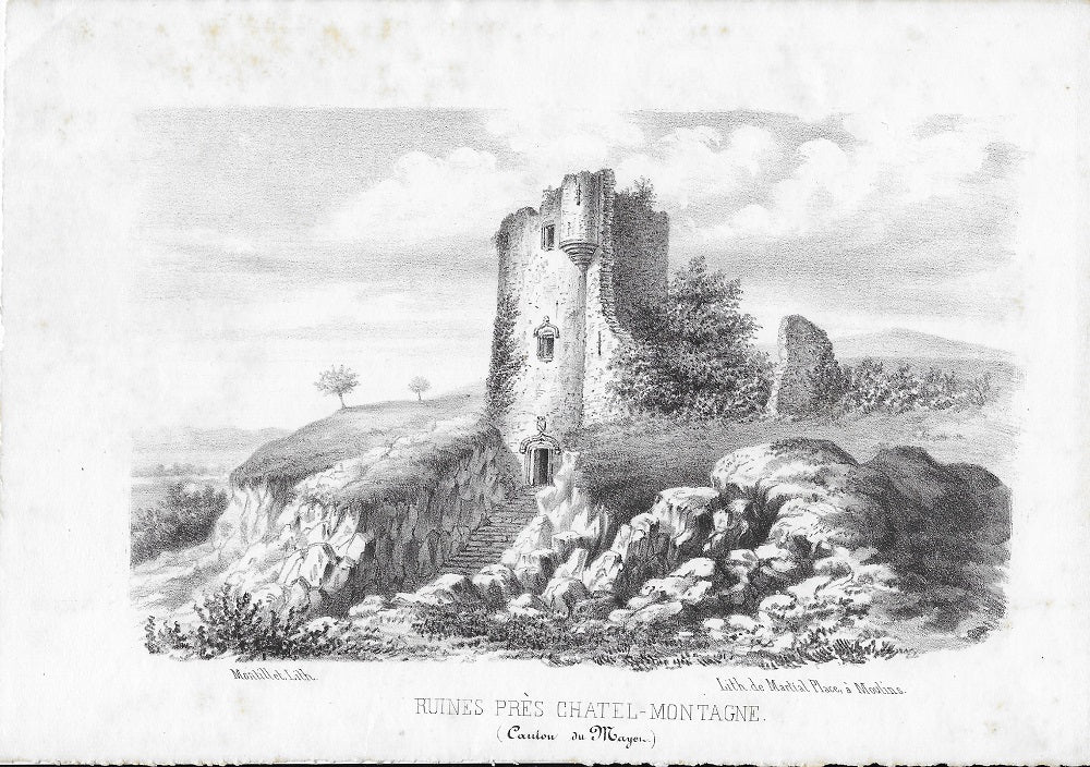 Montillet Ruines près Chatel-Montagne (1852) BOURBONNAIS