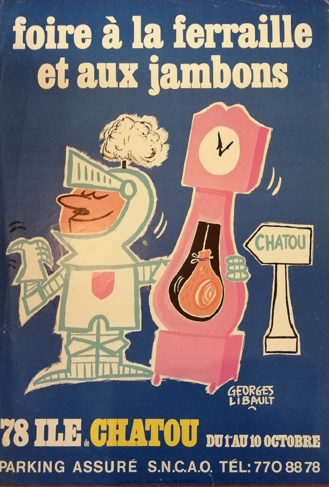 Libault Chatou Foire à la ferraille et aux jambons du 1er au 10 octobre