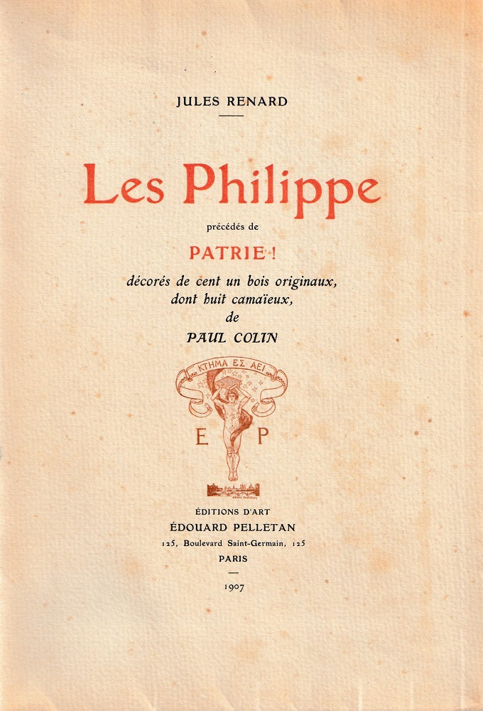 Colin Les Philippe précédés de Patrie (1907) Jules Renard