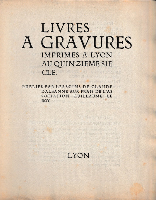 Dalbanne Livres à gravures imprimés à Lyon au XVe siècle 1924