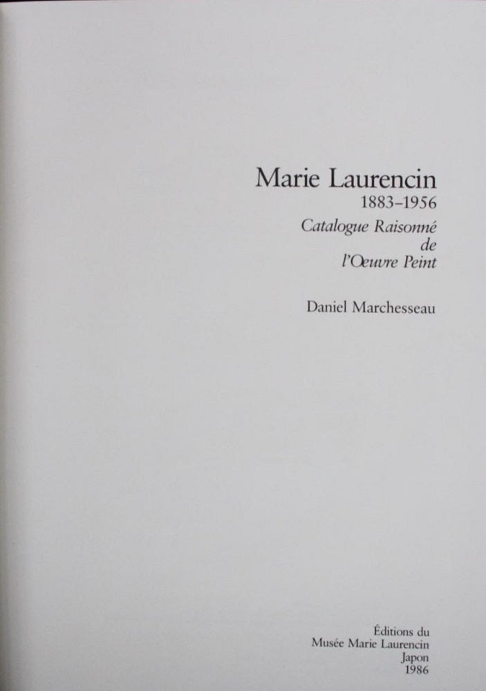Marchesseau Marie Laurencin Catalogue raisonné de l'œuvre peint 1986